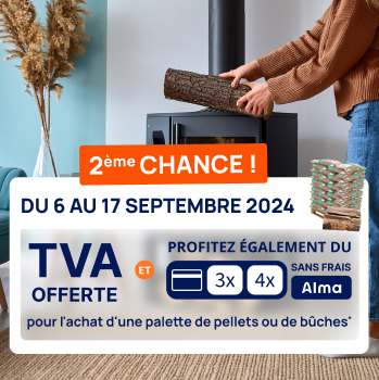 Jusqu'au 17 septembre, profitez de la tva offerte et du sans frais !
